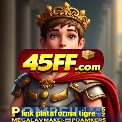 link plataforma tigre